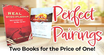 Perfect Pairing - Real Religion and Real Discipleship - Two Books for the Price of One!
